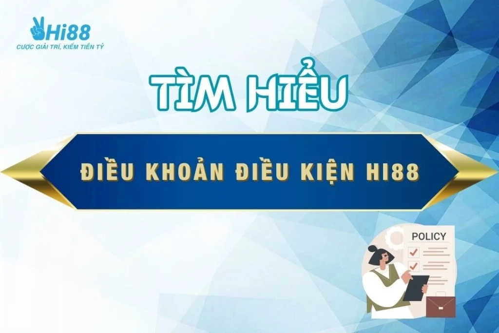 dieu-khoan-dieu-kien-hi88-thumnail