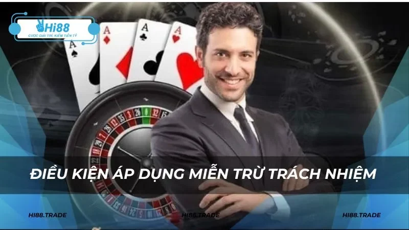 Điều kiện áp dụng hình thức miễn trừ trách nhiệm