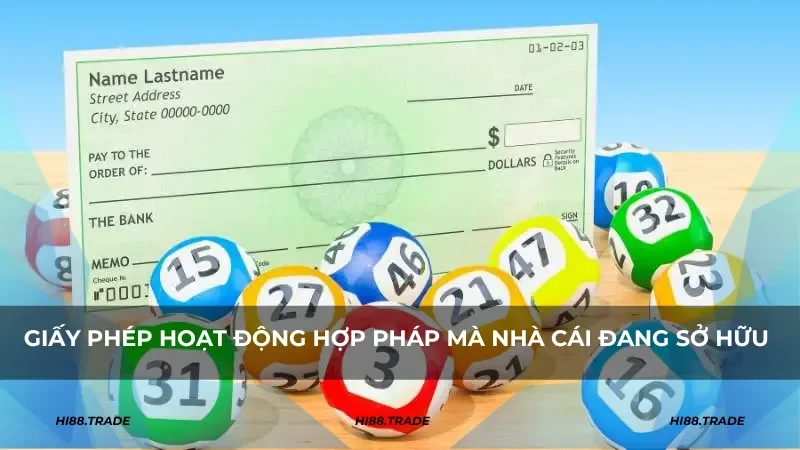 Tính hợp pháp của giấy phép hoạt động HI88