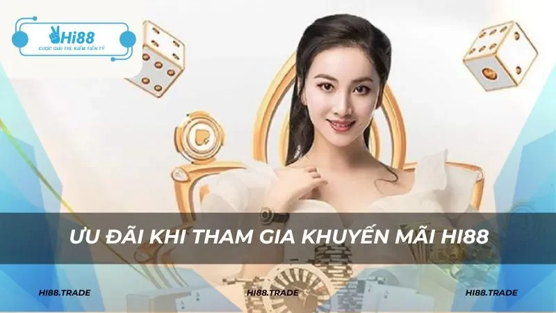 Những lợi ích khi tham gia chương trình ưu đãi tại nhà cái
